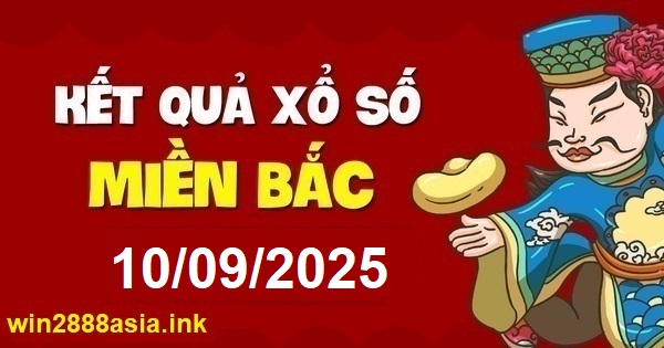 Soi cầu XSMB 10-09-2025 Win2888 Dự đoán Xổ Số Miền Bắc thứ 4