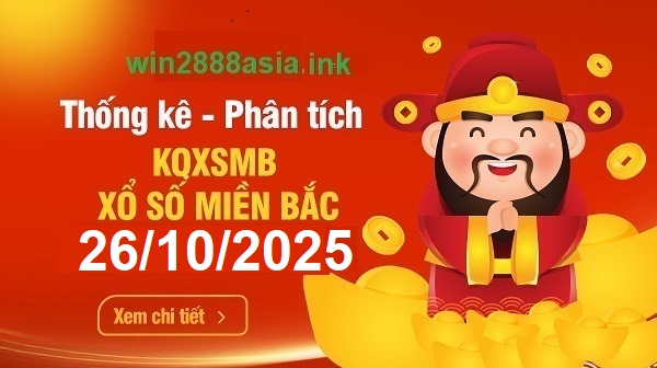Soi cầu XSMB Win2888 25-10-2025 Dự đoán Cầu Lô Miền Bắc thứ 7