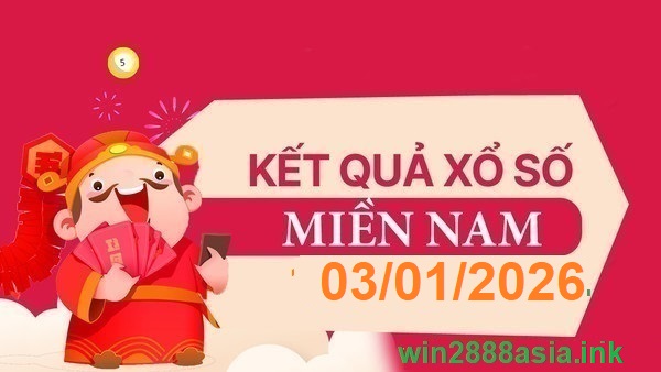 Soi cầu XSMN 03-01-2026 Win2888 Chốt số Kết Quả Xổ Số Miền Nam thứ 7