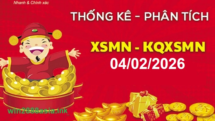 Soi cầu XSMN 04-02-2026 Win2888 Dự đoán cầu lô miền nam thứ 4