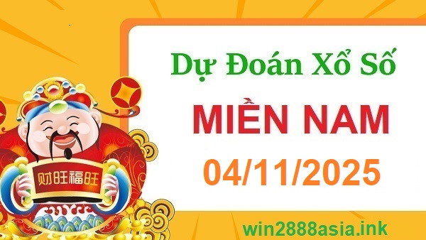 Soi cầu XSMN Win2888 04-11-2025 Dự đoán xổ số miền nam thứ 3