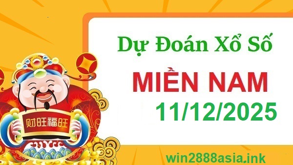 Soi cầu XSMN 11-12-2025 Win2888 Dự đoán xổ số miền nam VIP thứ 5