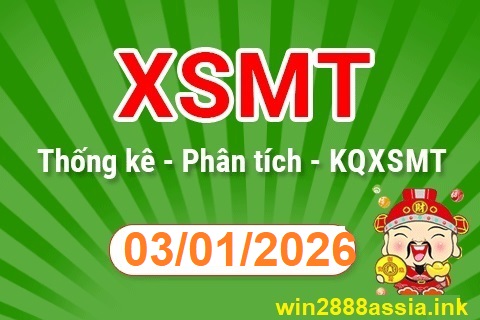 Soi cầu XSMT 03-01-2026 Win2888 Dự đoán xổ số miền trung thứ 7