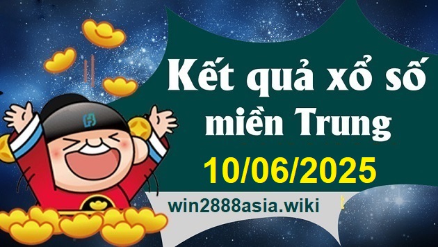 Soi cầu XSMT 10-06-2025 Win2888 Dự đoán Cầu Lô Miền Trung thứ 3