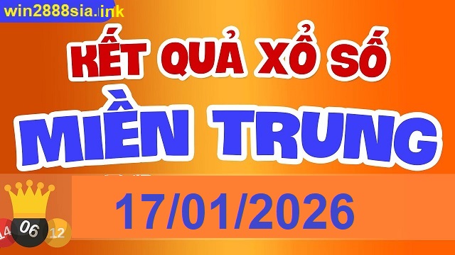 Soi cầu XSMT 17-01-2026 Win2888 Dự đoán xổ số miền trung thứ 7