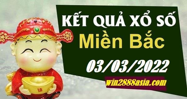 Soi cầu XSMB 03-3-2022 Win2888 Dự đoán Xổ Số Miền Bắc thứ 5