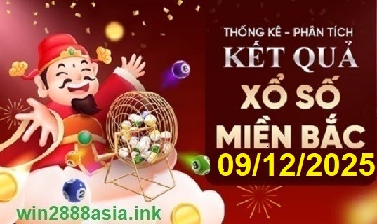 Soi cầu XSMB 09-12-2025 Win2888 Dự đoán Cầu Kép chuẩn Miền Bắc thứ 3