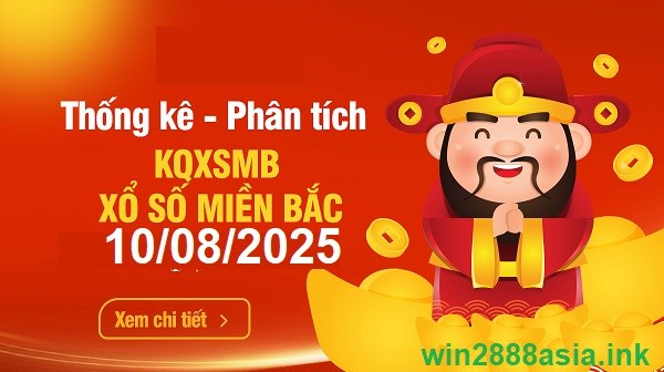 Soi cầu XSMB 10-08-2025 Win2888 Dự đoán cầu lô miền bắc chủ nhật