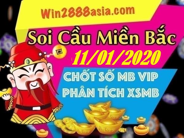 Soi cầu XSMB 11-1-2020 Win2888 Chốt số Dàn Đề Miền Bắc thứ 7