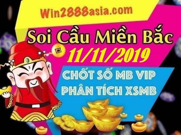 Soi cầu XSMB 11-11-2019 Win2888 Dự đoán Xổ Số Miền Bắc thứ 2
