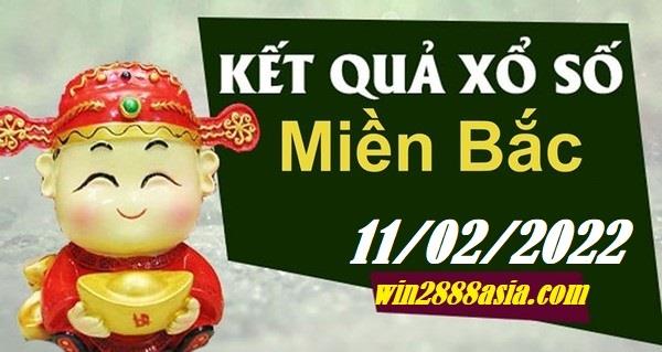 Soi cầu XSMB 11-2-2022 Win2888 Chốt số Lô Đề Miền Bắc thứ 6