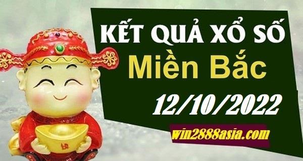 Soi cầu XSMB 12-10-2022 Win2888 Chốt số Dàn Đề Miền Bắc thứ 4