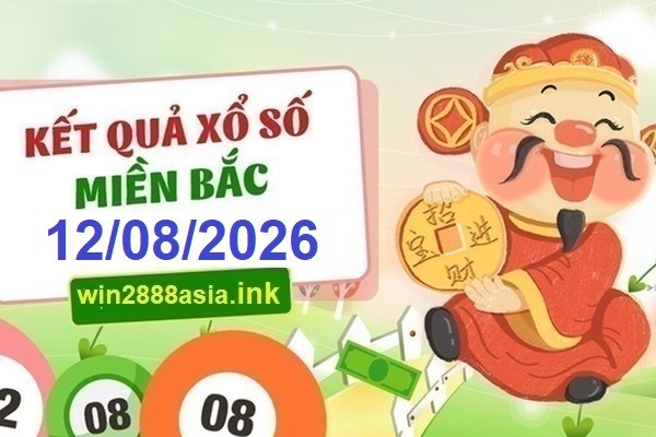 Soi cầu XSMB Win2888 12-08-2026 Dự đoán cầu lô miền bắc thứ 4
