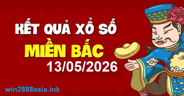 Soi cầu XSMB Win2888 13-05-2026 Dự đoán cầu lô miền bắc thứ 4