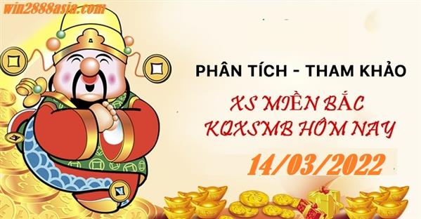 Soi cầu XSMB 14-3-2022 Win2888 Dự đoán Lô Đề Miền Bắc thứ 2