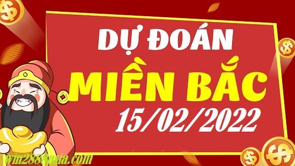 Soi cầu XSMB 15-2-2022 Win2888 Chốt số Lô Đề Miền Bắc thứ 3