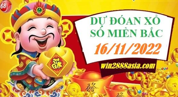 Soi cầu XSMB 16-11-2022 Win2888 Dự đoán Dàn Đề Miền Bắc thứ 4