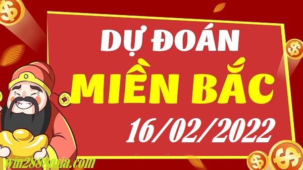 Soi cầu XSMB 16-2-2022 Win2888 Dự đoán Xổ Số Miền Bắc thứ 4