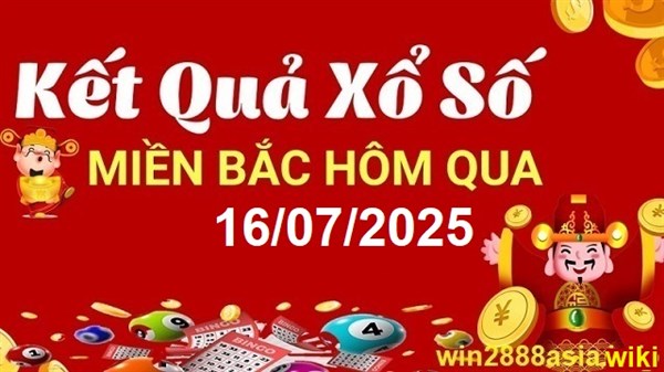 Soi cầu XSMB 16-07-2025 Win2888 Dự đoán Xổ Số Miền Bắc thứ 4