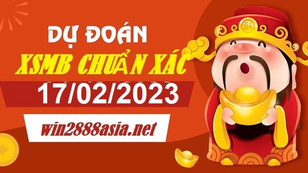 Soi cầu XSMB Win2888 17-02-2023 Dự đoán cầu đề miền bắc thứ 6