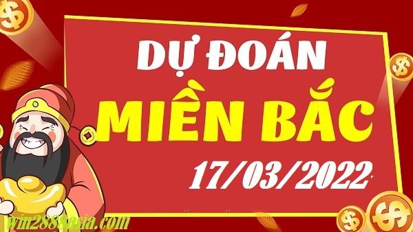 Soi cầu XSMB 17-3-2022 Win2888 Dự đoán Xổ Số Miền Bắc thứ 5