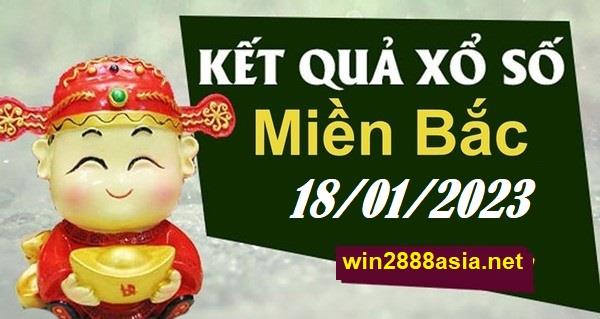 Soi cầu XSMB 18-01-2023 Win2888 Dự đoán Xổ Số Miền Bắc thứ 4