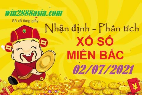 Soi cầu XSMB 2-7-2021 Win2888 Dự đoán KQXS Miền Bắc thứ 6