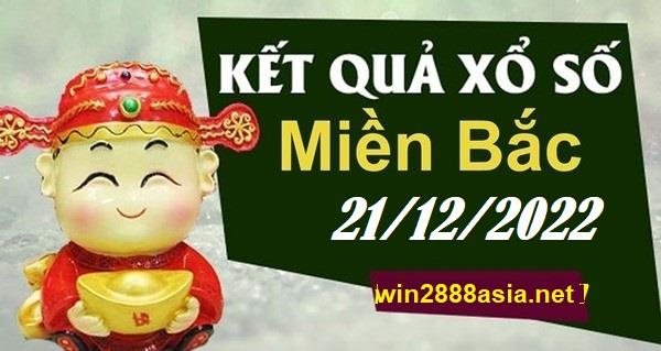 Soi cầu XSMB 21-12-2022 Win2888 Dự đoán Dàn Đề Miền Bắc thứ 4