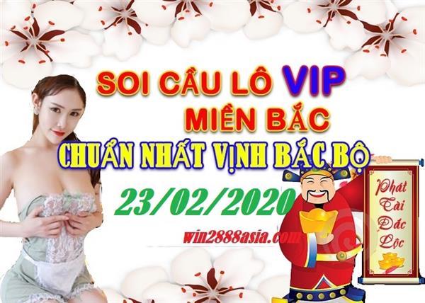 Soi cầu XSMB 23-2-2020 Win2888 Chốt số Dàn Đề Miền Bắc chủ nhật
