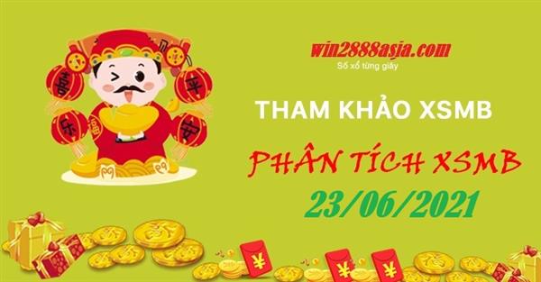 Soi cầu XSMB 23-6-2021 Win2888 Chốt số Dàn Đề Miền Bắc thứ 4