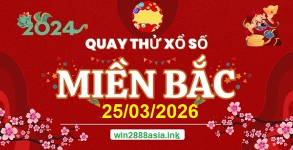 Soi cầu XSMB Win2888 25-03-2026 Dự đoán cầu lô miền bắc thứ 4