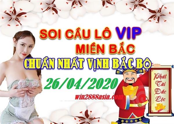 Soi cầu XSMB 26-4-2020 Win2888 Chốt số Lô Đề Miền Bắc chủ nhật