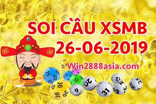Soi cầu XSMB 26-6-2019 Win2888 Dự đoán cầu lô miền bắc thứ 4