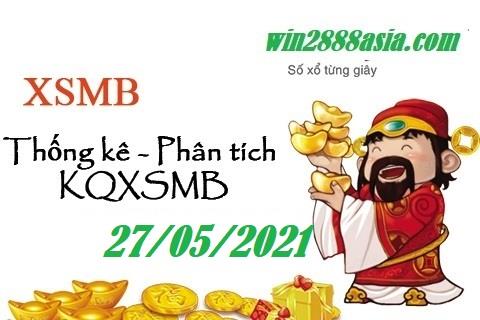 Soi cầu XSMB 27-5-2021 Win2888 Chốt số Xỉu Chủ Miền Bắc thứ 5