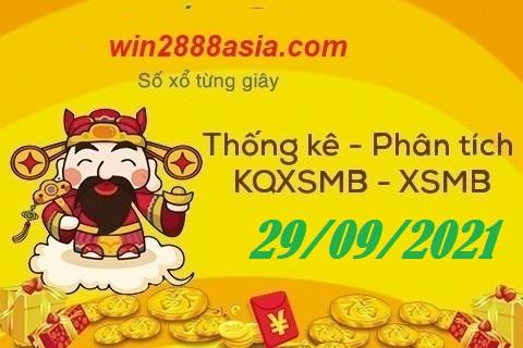 Soi cầu XSMB 29-9-2021 Win2888 Chốt số KQXS Miền Bắc thứ 4