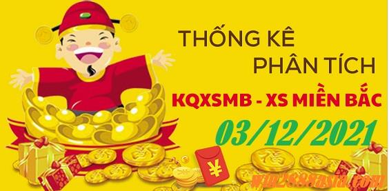 Soi cầu XSMB 3-12-2021 Win2888 Dự đoán Xổ Số Miền Bắc thứ 6