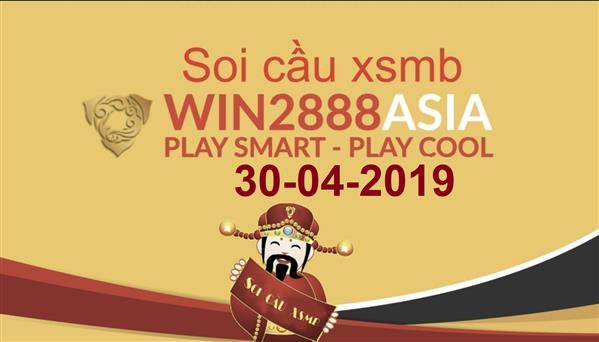Soi cầu XSMB 30-4-2019 Win2888 Dự đoán cầu lô miền bắc thứ 3