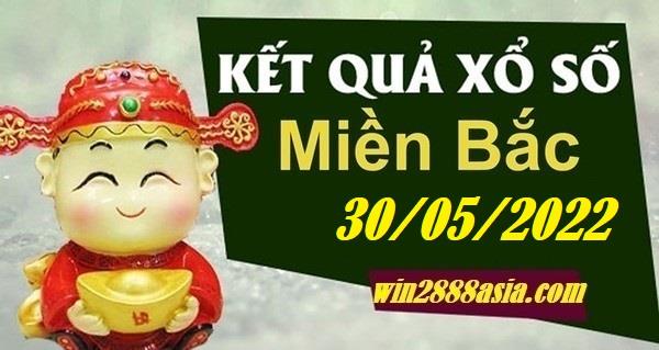 Soi cầu XSMB 30-05-2022 Win2888 Chốt số lô đề miền bắc thứ 2