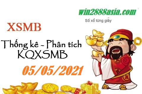 Soi cầu XSMB 5-5-2021 Win2888 Chốt số KQXS Miền Bắc thứ 4