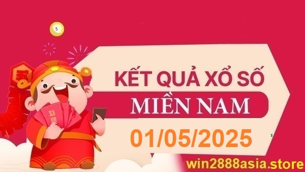 Soi cầu XSMN 01-05-2025 Win2888 Chốt số miền nam chuẩn xác thứ 5