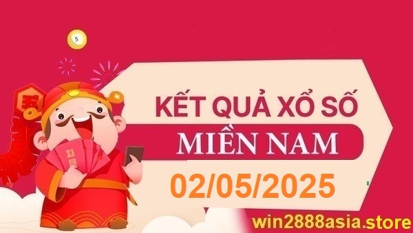 Soi cầu XSMN 02-05-2025 Win2888 Dự đoán cầu lô miền nam thứ 6
