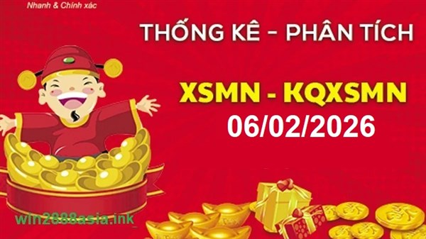 Soi cầu XSMN Win2888 06-02-2026 Chốt số Dàn Đề Miền Nam thứ 6