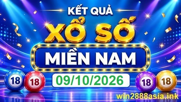 Soi cầu XSMN Win2888 09-10-2026 Dự đoán xổ số miền nam thứ 6