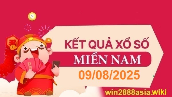 Soi cầu XSMN 09-08-2025 Win2888 Dự đoán Xổ Số Miền Nam thứ 7