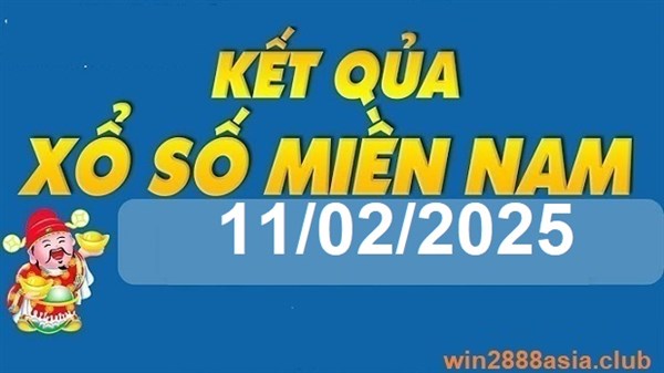 Soi cầu XSMN 11-02-2025 Win2888 Dự đoán KQXS Miền Nam thứ 3