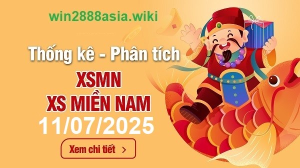 Soi cầu XSMN 11-07-2025 Win2888 Dự đoán xổ số miền nam thứ 6