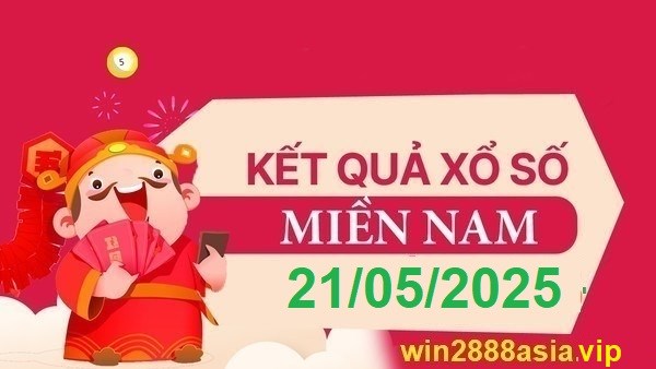 Soi cầu XSMN 21-05-2025 Win2888 Dự đoán Xỉu Chủ Miền Nam thứ 4