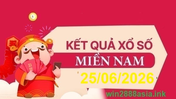 Soi cầu XSMN Win2888 25-06-2026 Dự đoán cầu lô miền nam thứ 5