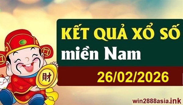 Soi cầu XSMN 26-02-2026 Win2888 Dự đoán Lô Đề Miền Nam thứ 5