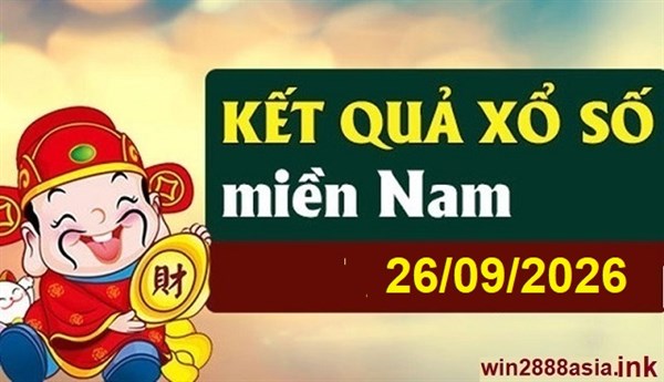 Soi cầu XSMN Win2888 26-09-2026 Chốt Số Cầu Lô Miền Nam thứ 7